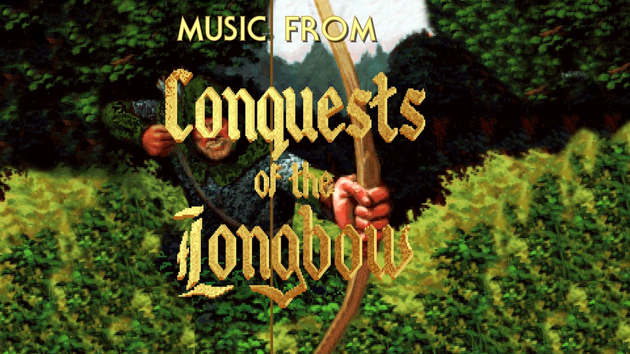 Let's Play Sierra Games - Music - Conquest of Longbow MT to MP3 - Proper