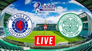 Rangers vs Celtic Live Streaming | Scottish Premiership | Celtic vs Rangers Live