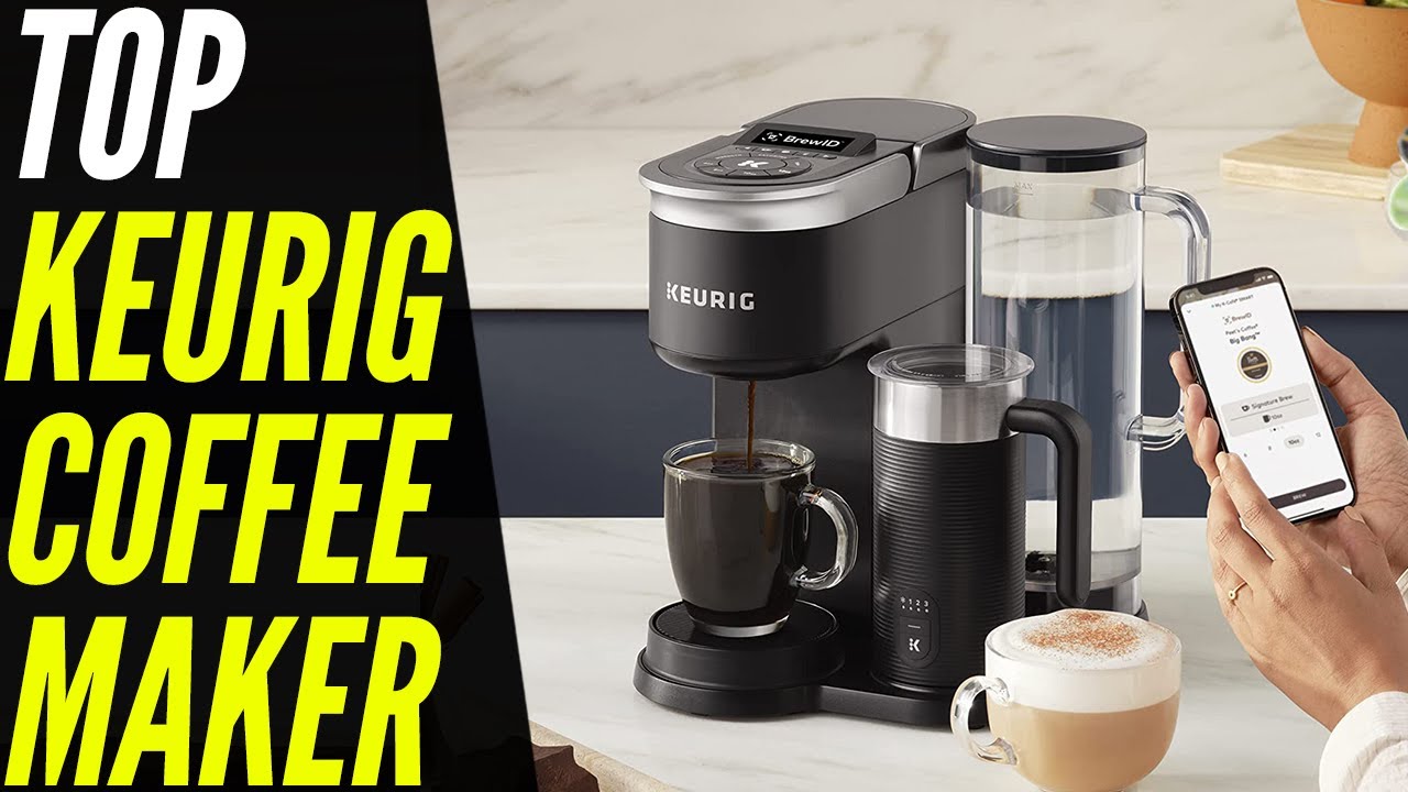 The 8 Best Keurig Coffee Makers of 2023, Tested and Reviewed