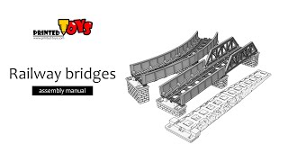 3D printed railway bridges - assembly manual