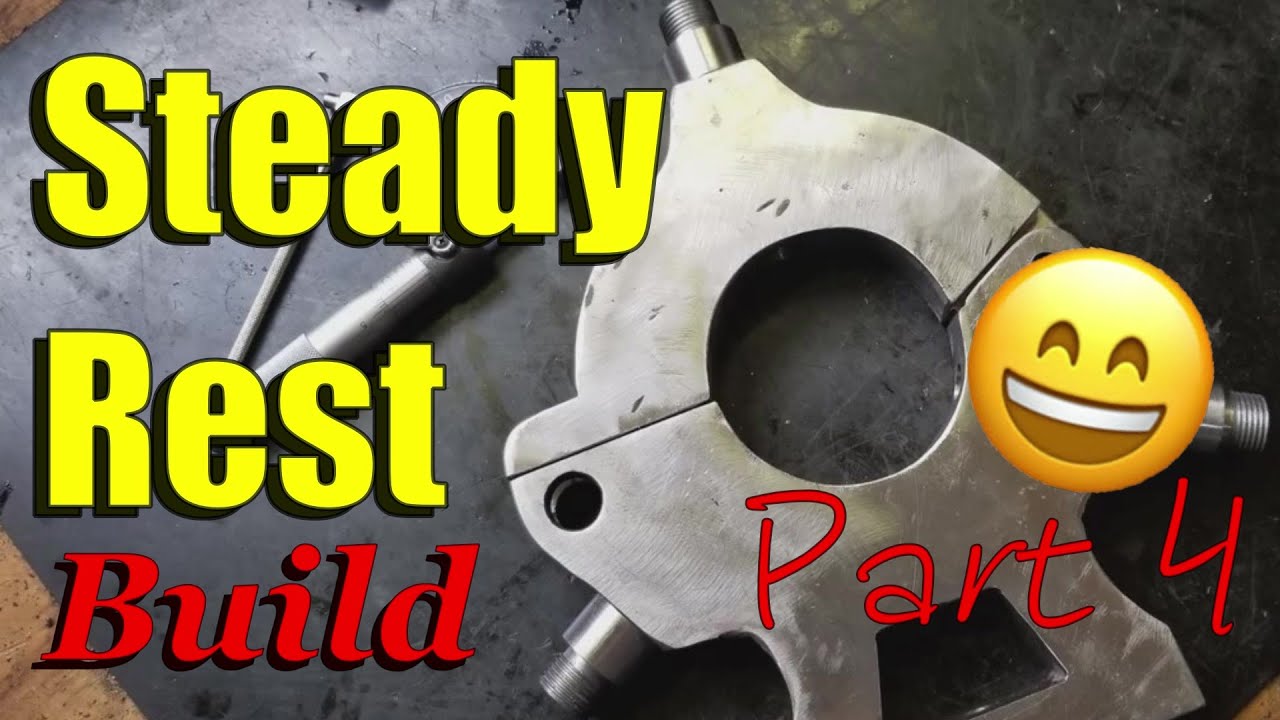 Making a STEADY REST for a Metal Lathe, Part 4
