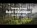 Camping Ground Bukit Sikabayan, Gunung Bunder Halimun Salak Bogor