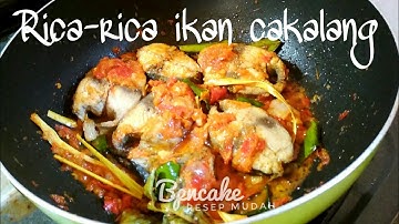 Membuat Rica-Rica Ikan Cakalang, Manado Punya!