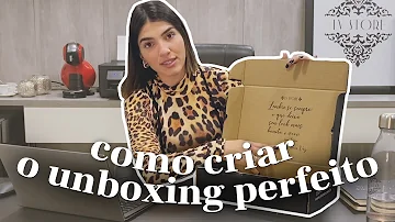 Como se faz um unboxing?
