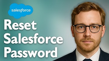 How To Reset Salesforce Password [2025 Guide]