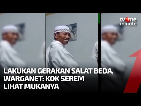 Pria Lakukan Gerakan Salat Beda, Warganet: Kok Serem Lihat Mukanya | tvOne Minute