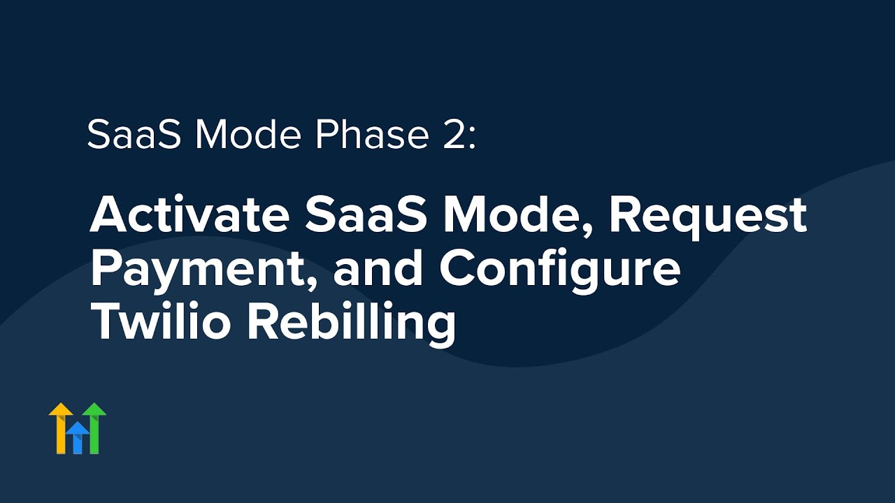 Activate SaaS Mode And Set Up Twilio