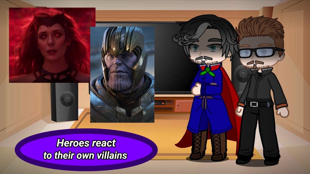 Heroes react to their villains ☆ |Thanos| and |Scarlet Witch| 1/? ♡