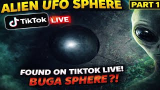 (NEW BUGA SPHERE?) First Contact With Alien Sphere/Ufo On Tik Tok Live (Part 1)