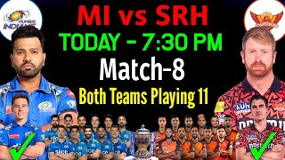 IPL 2024 | Mumbai Indians vs Sunrisers Hyderabad Playing 11 | MI vs SRH Playing 11 2024