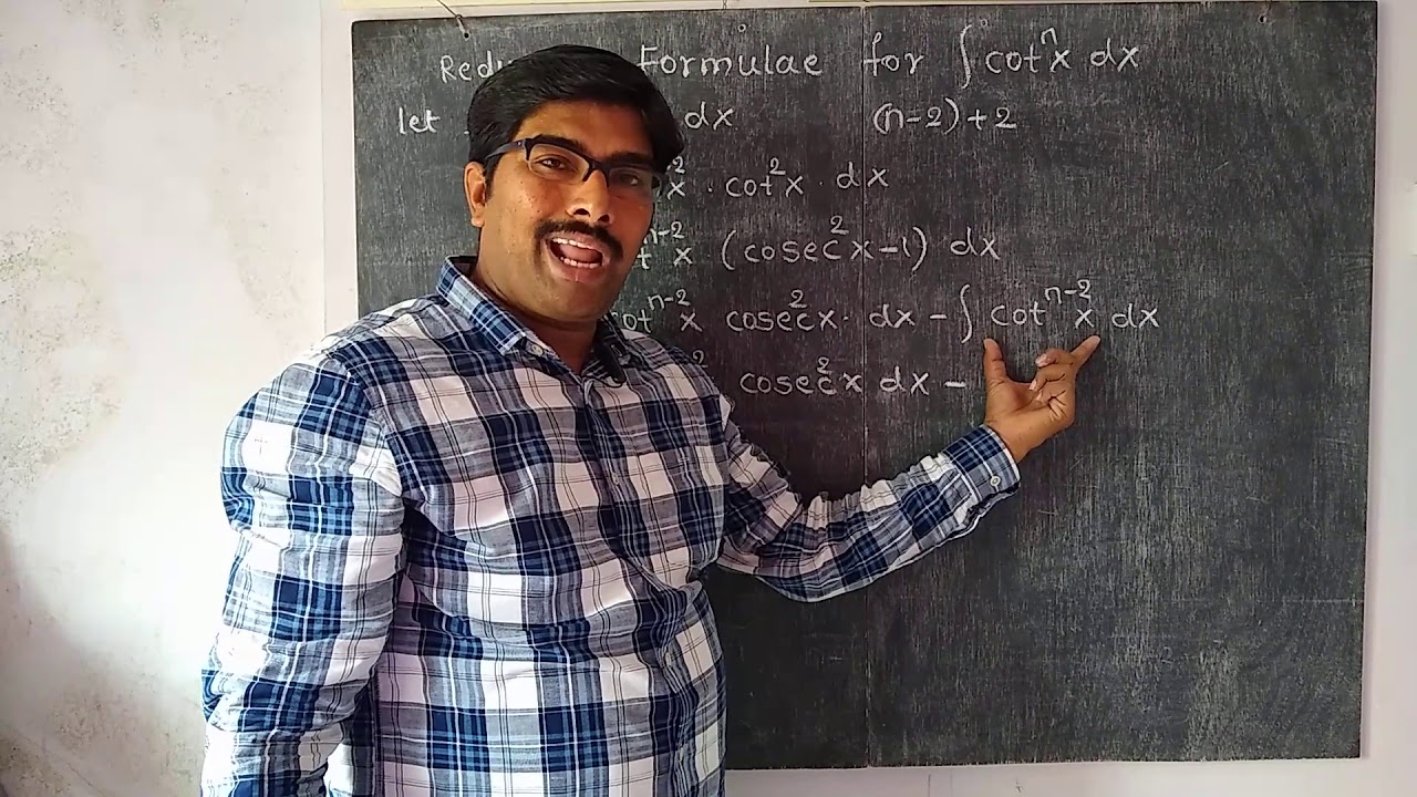 Reduction formulae for integration of cot^n x dx