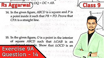 Class 9 Ex 9A Q14 Congruence of Triangles and Inequalities in a Triangle | Rs Aggarwal | CBSE