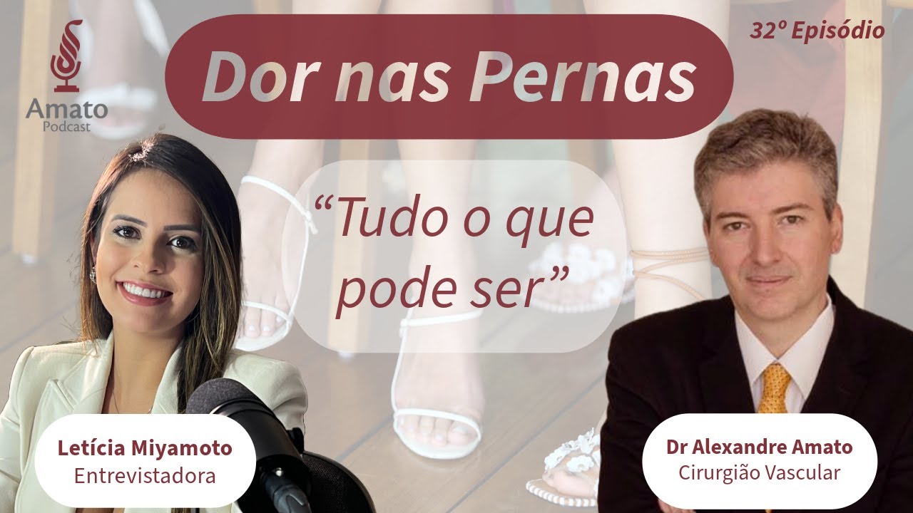 Dor nas PERNAS: AmatoCast Ep 32