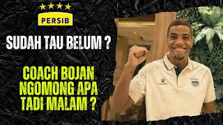 SUDAH TAU BELUM BOJAN HODAK NGOMONG APA SEMALAM ? RUANG GANTI PERSIB LANGSUNG PECAH