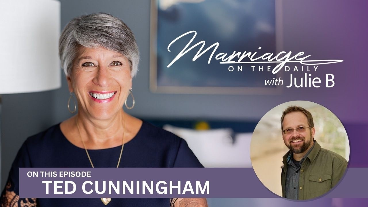 Why Laughter and Playfulness Are Essential for a Healthy Marriage | Guest: Ted Cunningham