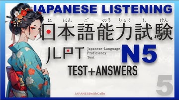 JLPT N5 LISTENING TEST 5 |  Japanese Proficiency Test #jlpt   #n5  #jlptn5