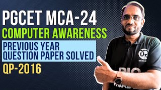 PGCET MCA-24 | Computer Awareness | Previous Year Question paper solved | QP-2016 screenshot 5