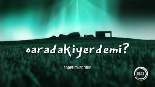 O Aradaki̇ Yerde Mi̇?