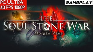 The Soul Stone War Gameplay PC Ultra 1080p - GTX 1060 - i5 2500 Test Indonesia screenshot 4