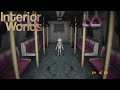 Interior worlds | Part 2