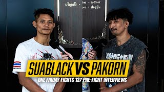 Suablack Vs Pakorn Interview One Friday Fights 137 One Championship