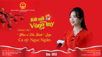 Kết Nối Những Vòng Tay | Ngọc Ngân ❤️ Ngọc Ngân Official