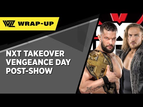WWE NXT Takeover Vengeance Day Post-Show - WrestleZone.com