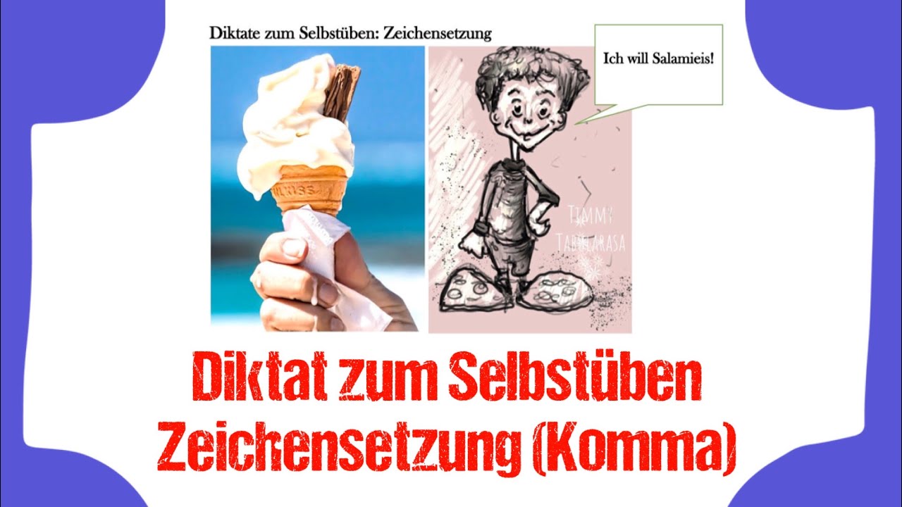 New Update Diktat: Zeichensetzung (Komma) / Diktate zum Selbstüben (Klasse 6/7)