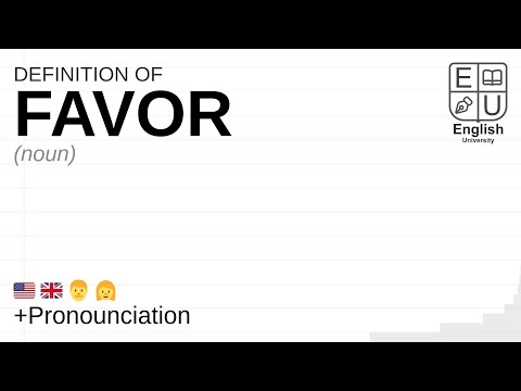 FAVOR definition and meaning
