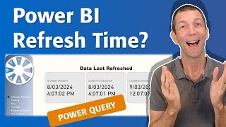 Power BI: Using UtcNow to show Last Refresh Date of a Power BI Report