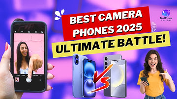Best Smartphone Cameras in 2025 – The Ultimate Photography Kings!