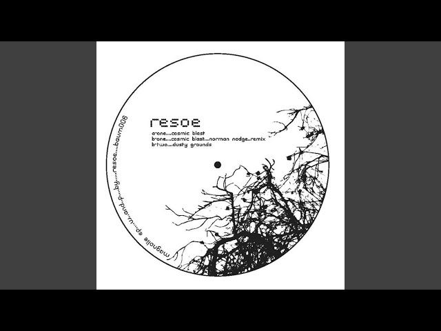 Resoe - Cosmic Blast