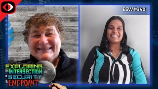 Exploring the Intersection of Security for Edge Computing and Endpoint - Theresa Lanow... - ESW #340