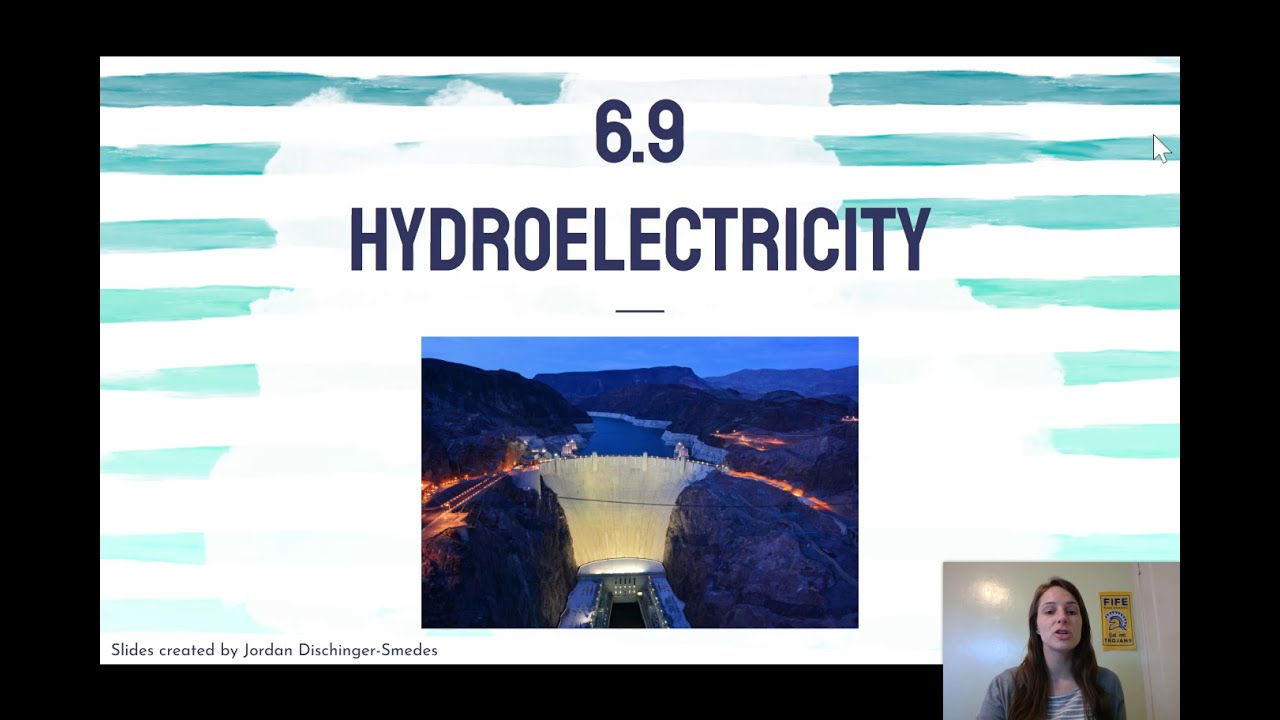 6.9 Notes - Hydroelectricity