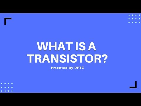Transistors, How do they work ?