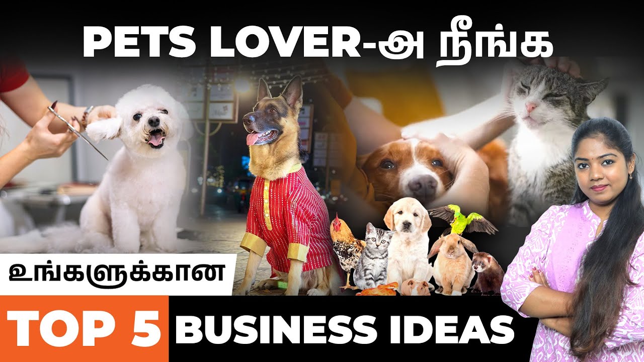 best-5-pet-business-ideas-in-tamil-how-to-start-a-pet-business-in