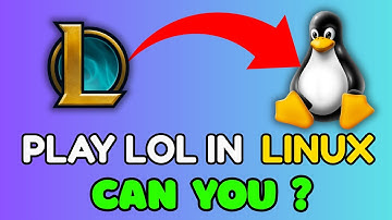 Can You Play League of Legends on Linux in 2025? (Full Guide + Tips)