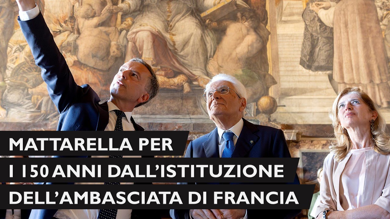 Mattarella alla cerimonia per i 150 anni dell'istituzione dell'Ambasciata di Francia