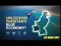 How Pakistan’s Blue Economy Can Transform Its Future — The Untapped Goldmine! | GM Jamali Info