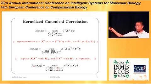 Using Kernelized Partial Canonical Correlation Analysis... - Mu Zhu - Proceedings - ISMB/ECCB 2015