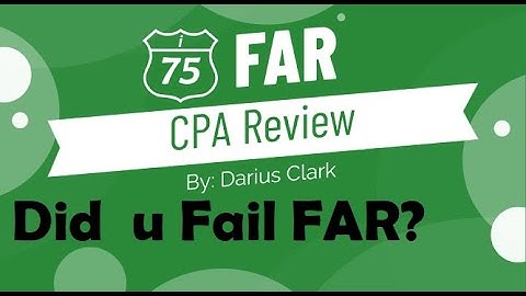 Did You Fail FAR? By Darius Clark