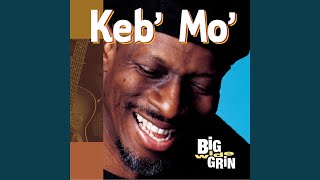 Video thumbnail of "Keb' Mo' - Isn't She Lovely"