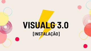 Visualg 3.0 - Download E Instalação