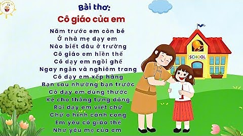 Bài thơ CÔ GIÁO CỦA EM | Thơ cho bé | Thơ mầm non | Thơ thiếu nhi | Giáo dục cho trẻ | BEE KIDS TV