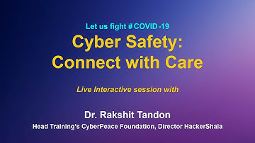 Webinar on ICT Tools :  Cyber Safety: Connect with Care
