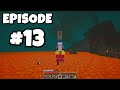 Dumbcraft: Episode #13 - THIS IS NOT GOOD... (new nether finds)