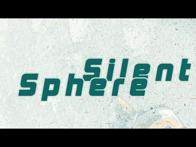 Silent Sphere - Fiesta