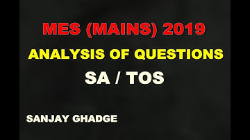 MES(mains) 2019- Analysis of SA and TOS questions