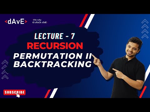 Lecture :- 7  Permutation II (Unique Permutations) | Backtracking | Recursion | String | C++.