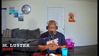 #LusterENT #Music #Podcast Ep. 67